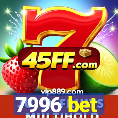7996 bet